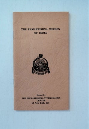 88003] THE RAMAKRISHNA MISSION OF INDIA: BASED ON THE ELEVENTH GENERAL REPORT OF THE RAMAKRISHNA...