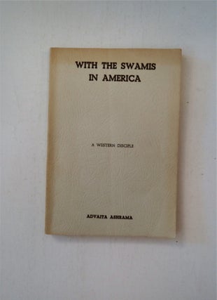 88005] With the Swamis in America. A WESTERN DISCIPLE
