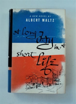 88017] A Long Day in a Short Life. Albert MALTZ