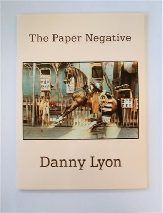 88072] The Paper Negative. Danny LYON