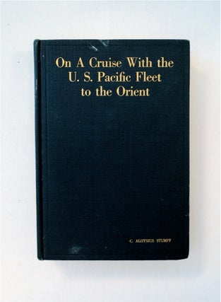 88074] On a Cruise with the U.S. Pacific Fleet to the Orient: An Account of the American...