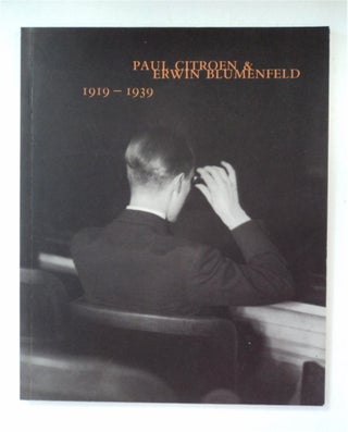 88083] Paul Citroen & Erwin Blumenfeld 1919-1939. Gerard FORDER