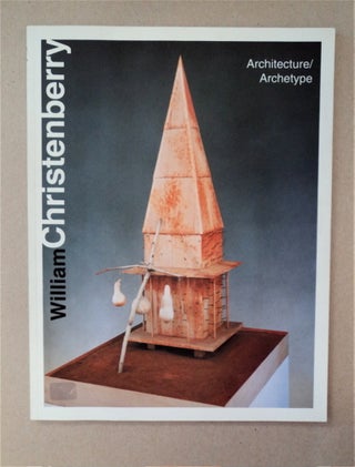88088] William Christenberry: Architecture/Archetype. Anne TIMPANO