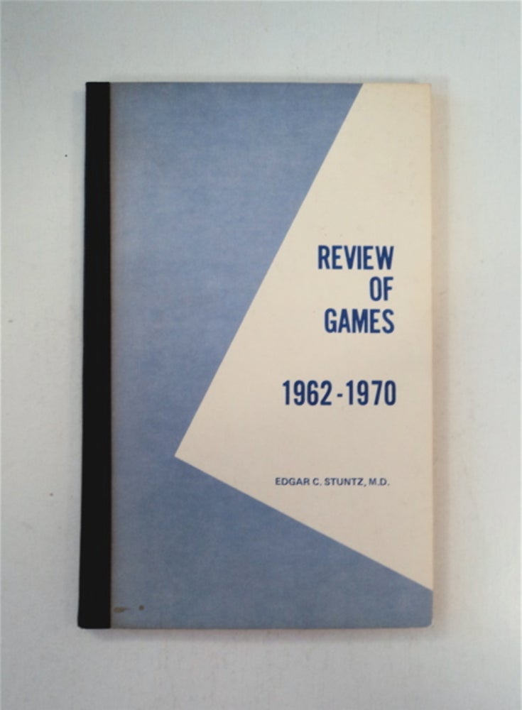 [88234] Transactional Game Analysis: A Review of TA Literature 1961 through 1970 Presented by Edgar C. Stuntz, M.D. at a Workshop on 1-9-71 to the Wabash Valley TA Study Group ... West Lafayette, Indiana (cover title: Review of Games 1962-1970). Edgar C. STUNTZ, M. D.