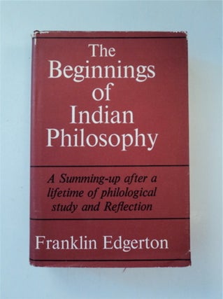 88307] The Beginnings of Indian Philosophy: Selections from the Rig Veda, Atharva Veda,...