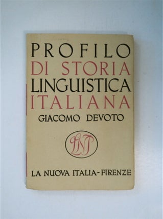 88406] Profilo di Storia Linguistica Italiana. Giacomo DEVOTO