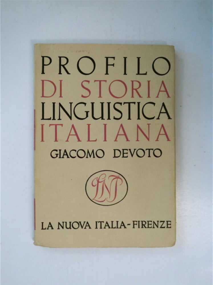[88406] Profilo di Storia Linguistica Italiana. Giacomo DEVOTO.