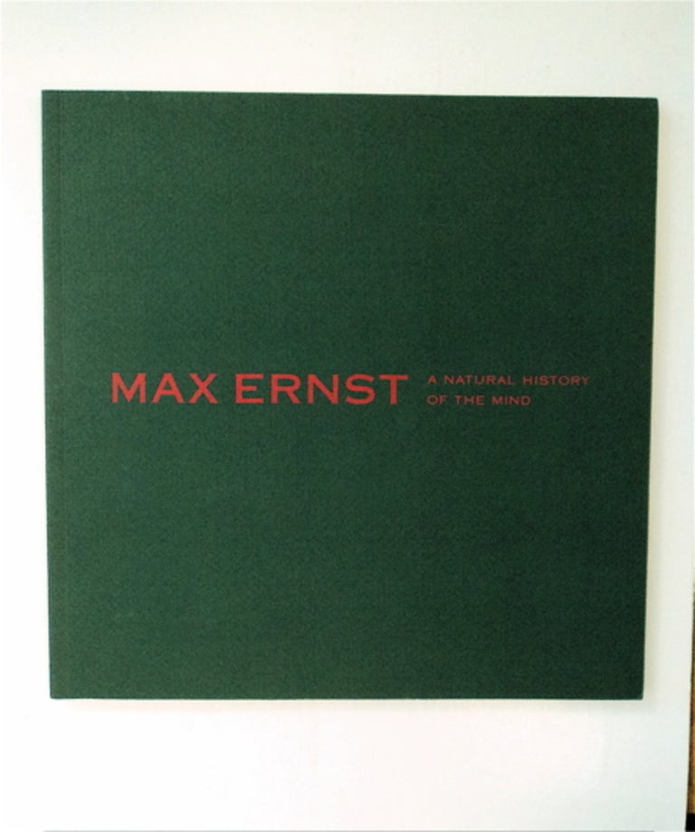 [88429] Max Ernst: A Natural History of the Mind, February 5 - April 15, 2003, Carosso, LLC Fine Arts. Max ERNST.
