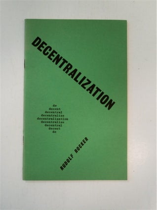 88462] Decentralization. Rudolf ROCKER