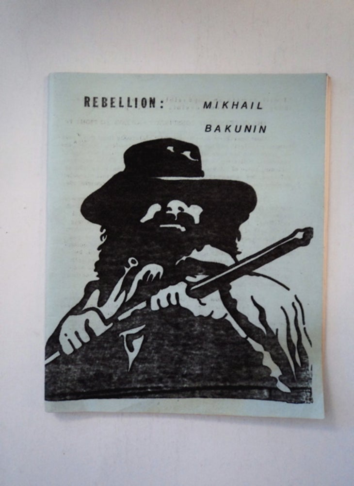 [88475] Rebellion. Mikhail BAKUNIN.