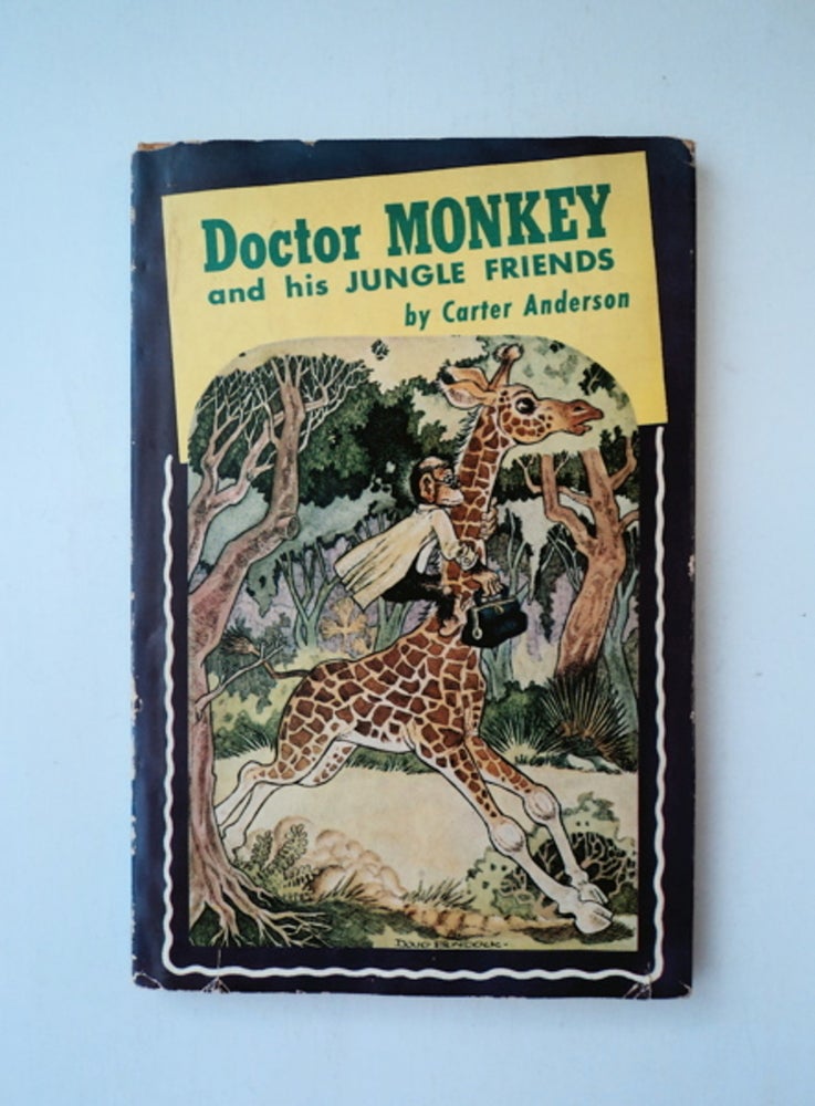 [88541] Doctor Monkey and His Jungle Friends. Carter ANDERSON.