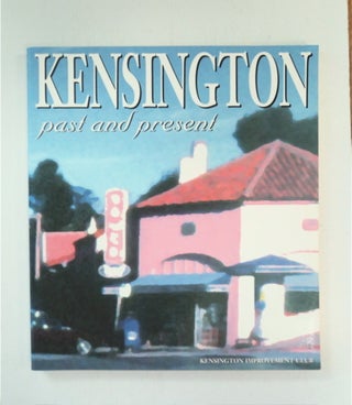 88551] Kensington Past and Future. Natalie SALSIG, Marianne Loring, eds Katherine Trow
