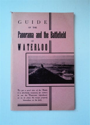 88595] GUIDE OF THE PANORAMA AND THE BATTLEFIELD OF WATERLOO