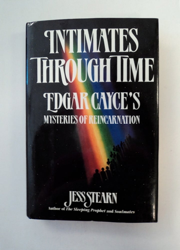 [88603] Intimates through Time: Edgar Cayce's Mysteries of Reincarnation. Jess STEARN.