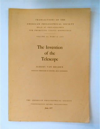 88680] The Invention of the Telescope. Albert VAN HELDEN