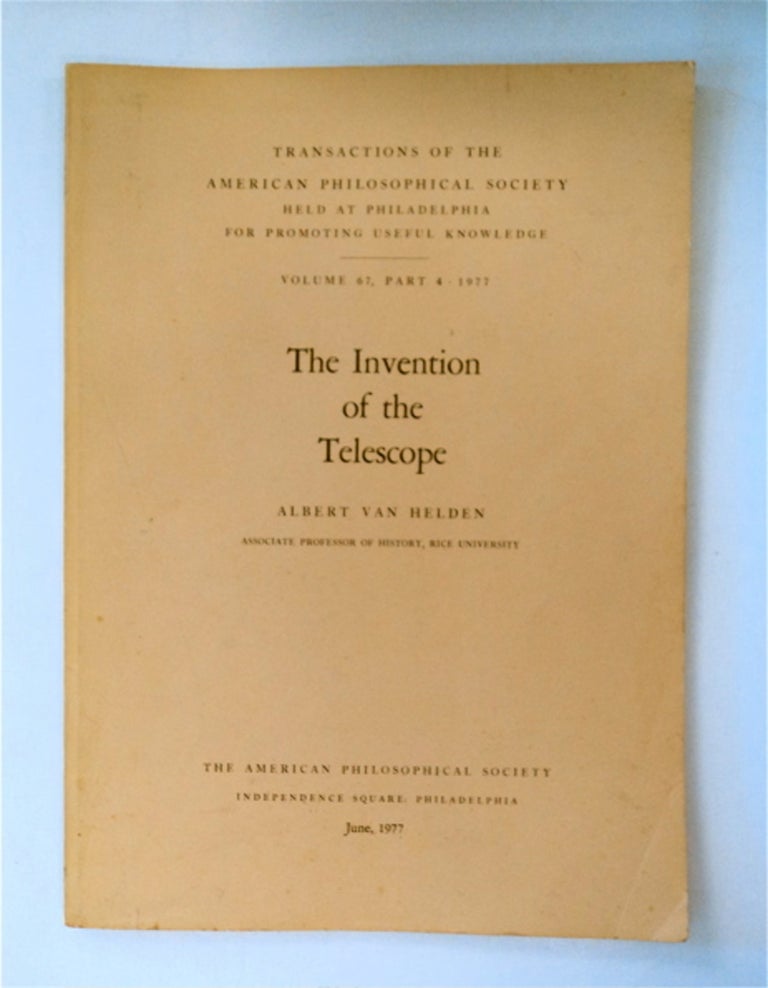 [88680] The Invention of the Telescope. Albert VAN HELDEN.