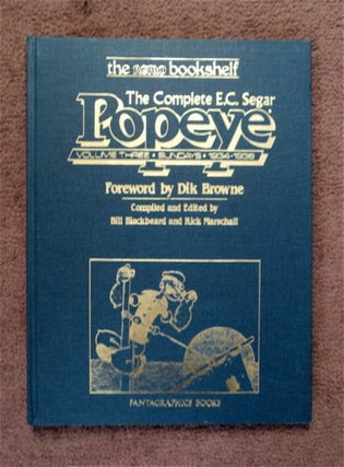 88694] The Complete E. C. Segar Popeye, Volume Three: Sundays, 1934-1936. E. C. SEGAR