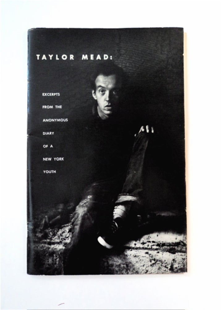 [88789] Excerpts from the Anonymous Diary of a New York Youth. Taylor MEAD.