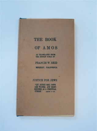 88826] The Book of Amos. Francis W. REID