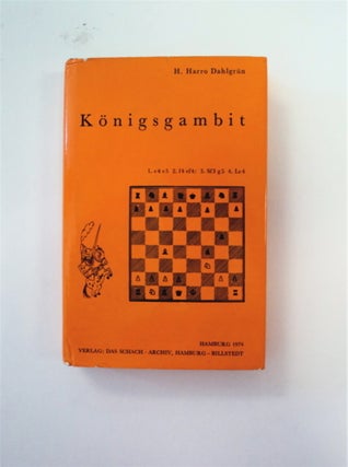 88856] Königsgambit, Band I: Klassische Verteidigung des Königsspringergambit mit Lc4. H. Harro...