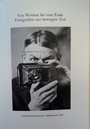 Von Weimar bis zum Ende: Fotografien aus bewegter Zeit