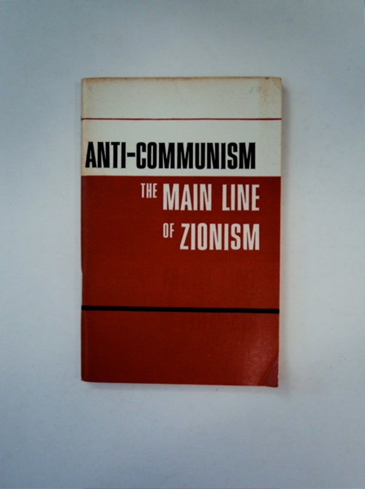 [88959] Anti-Communism, the Main Line of Zionism. V. BOLSHAKOV.