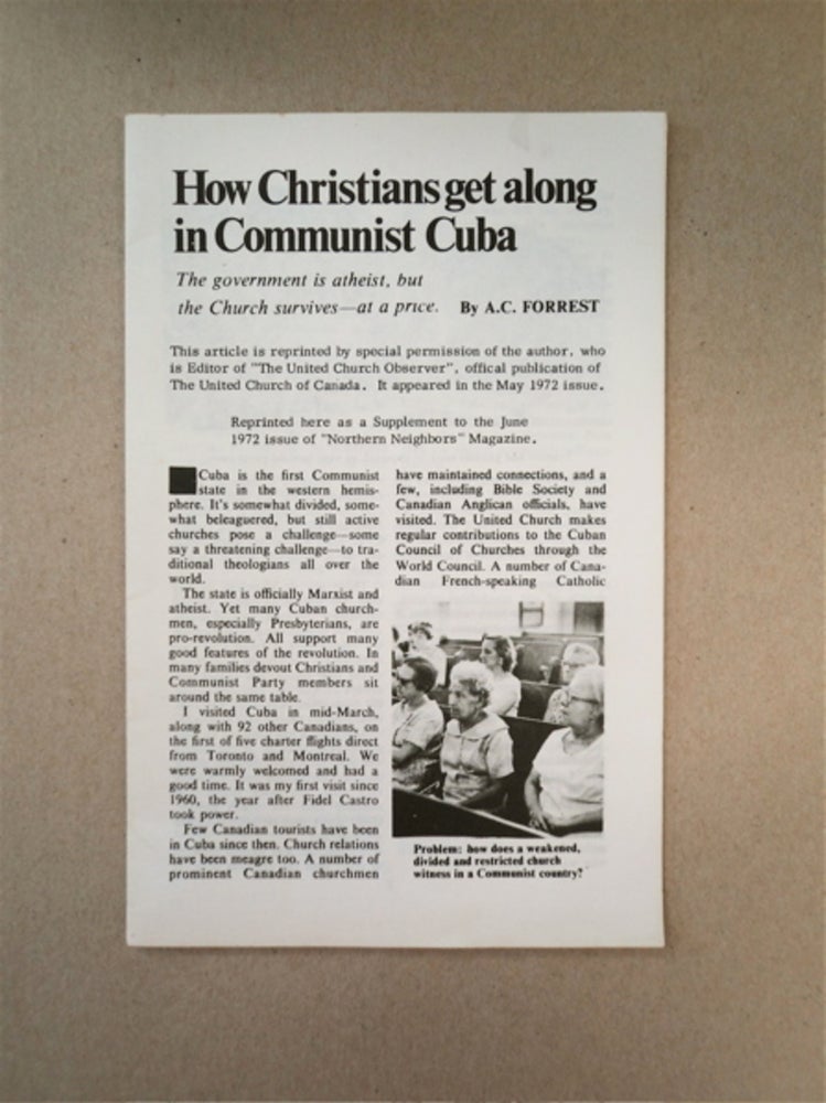[88969] How Christians Get along in Communist Cuba. A. C. FORREST.