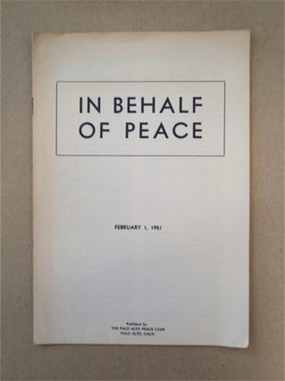 88976] In Behalf of Peace. PALO ALTO PEACE CLUB