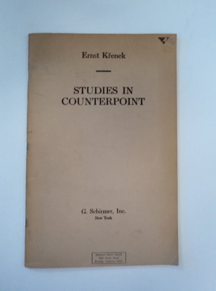 [88981] Studies in Counterpoint: Based on the Twelve-Tone Technique. Ernst KRENEK.