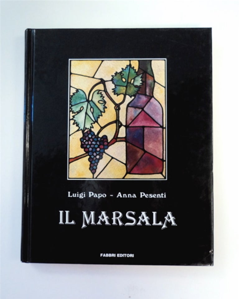 [89004] Il Marsala. Luigi e. Anna Pesenti PAPO.