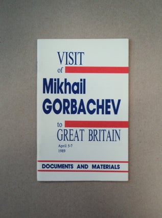 89082] Visit of Mikhail Gorbachev, General Secretary of the CPSU Central Committee, President of...