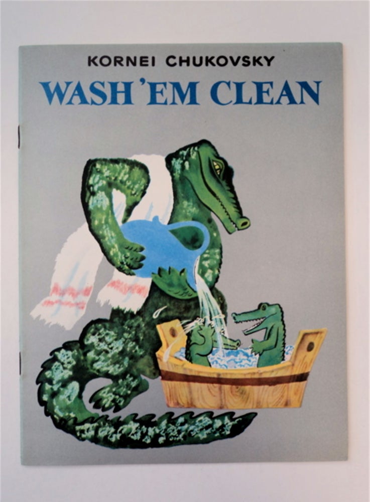 [89123] Wash 'em Clean. Kornei CHUKOVSKY.