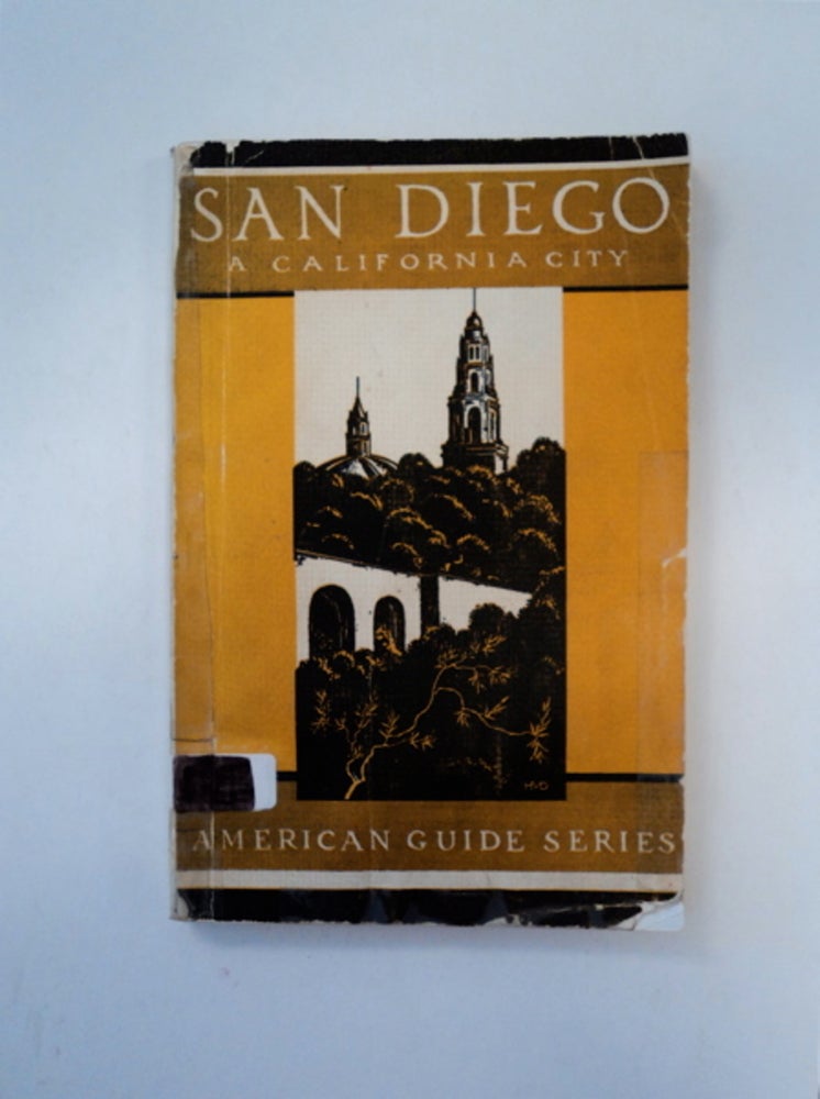 [89150] San Diego, a California City. THE SAN DIEGO FEDERAL WRITERS' PROJECT.