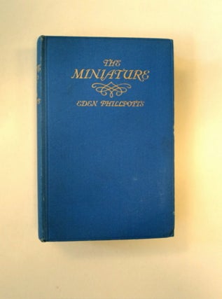 89290] The Miniature. Eden PHILLPOTTS