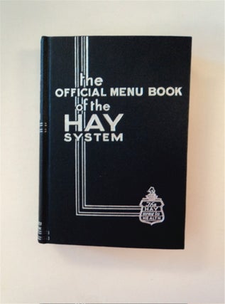 89348] The Official Menu Book of the Hay System. Esther L. SMITH