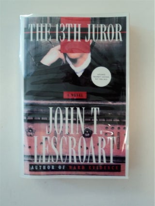 89365] The 13th Juror. John T. LESCROART