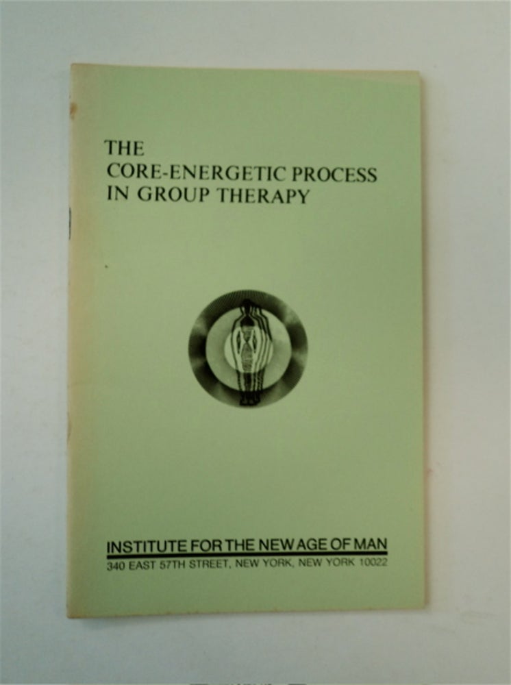 [89438] The Core-Energetic Porcess in Group Therapy. J. C. PIERRAKOS, M. D.