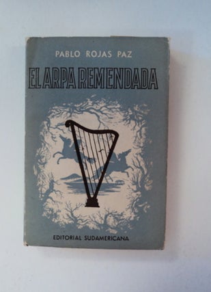 89493] El Arpa Remendada. Pablo ROJAS PAZ