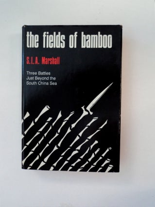 89564] Fields of Bamboo: Dong Tre, Trung Luong and Hoa Hoi, Three Battles Just beyond the South...