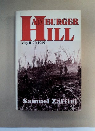 89577] Hamburger Hill, May 11-20, 1969. Samuel ZAFFIRI