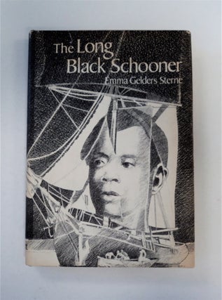 89663] The Long Black Schooner: The Voyage of the Amistad. Emma Gelders STERNE