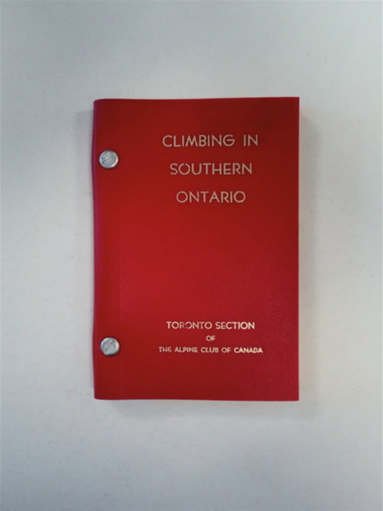 [89669] Climbing in Southern Ontario. James MARK, ed.