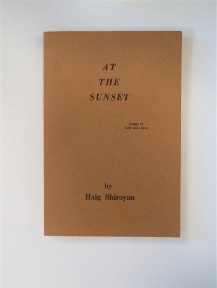 [89709] At the Sunset: Songs of Life and Love. Haig SHIROYAN.