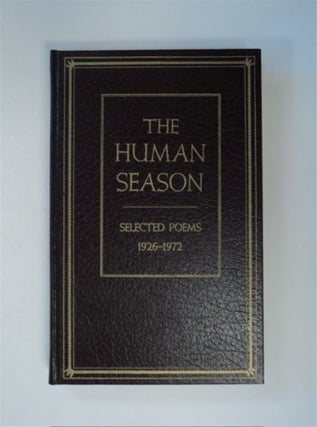 89721] The Human Season: Selected Poems 1926-1972. Archibald MACLEISH