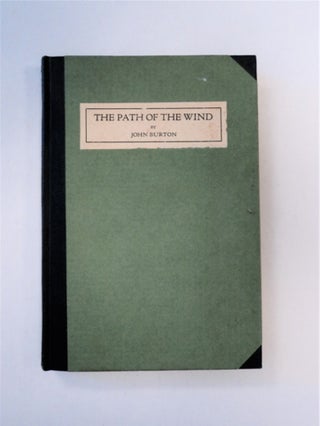 89734] The Path of the Wind. John BURTON