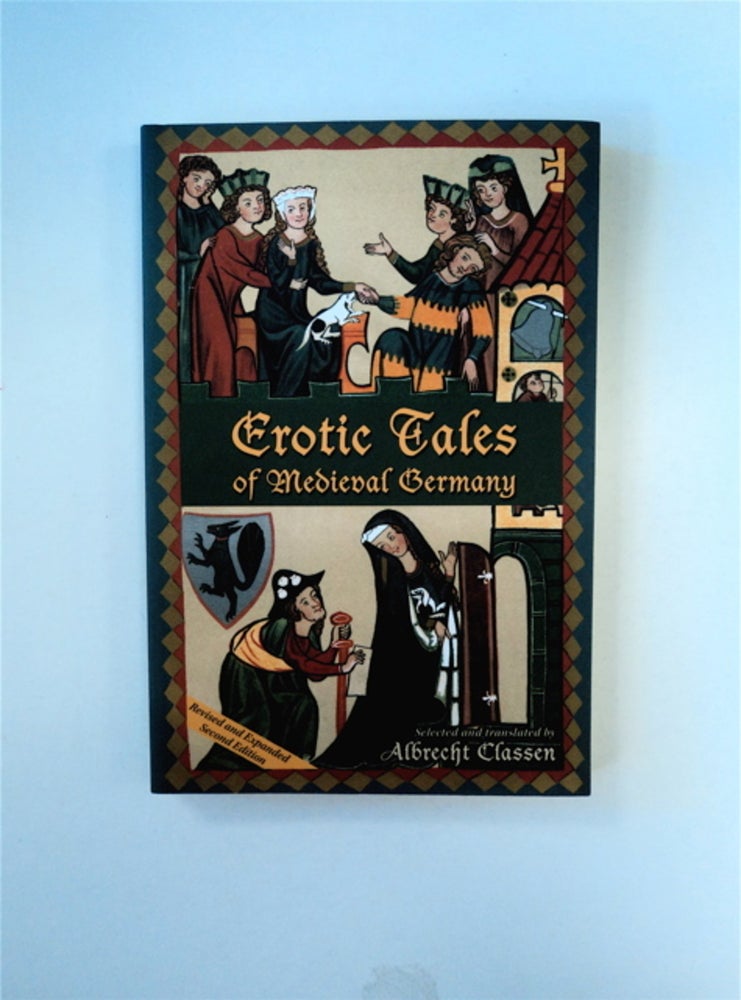 [89826] Erotic Tales of Medieval Germany. Albrecht CLASSEN, selected.