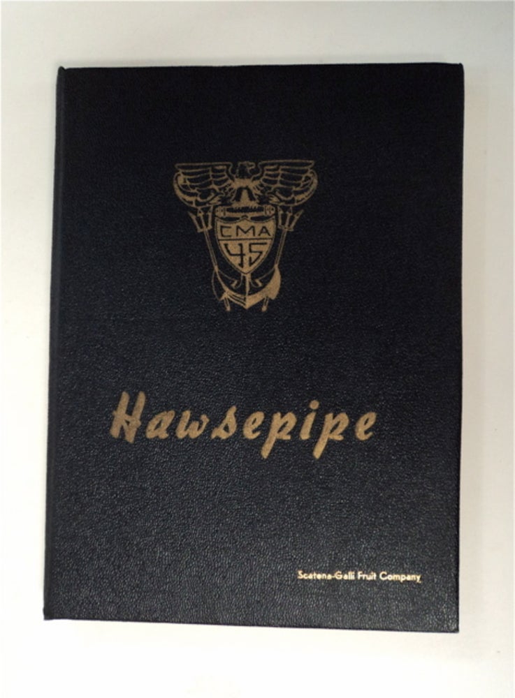 [89949] The 1945 Hawsepipe. Alfred X. BAXTER, -in-chief.