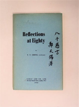 89958] Reflections at Eighty. F. T. CHENG