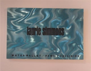 89990] Water Ballet / Family Collison. Laurie SIMMONS