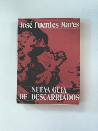 90060] Nueva Guia de Descarriados. José FUENTES MARES